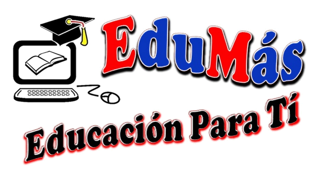 EDUCÁNDONOS SABEMOS MÁS